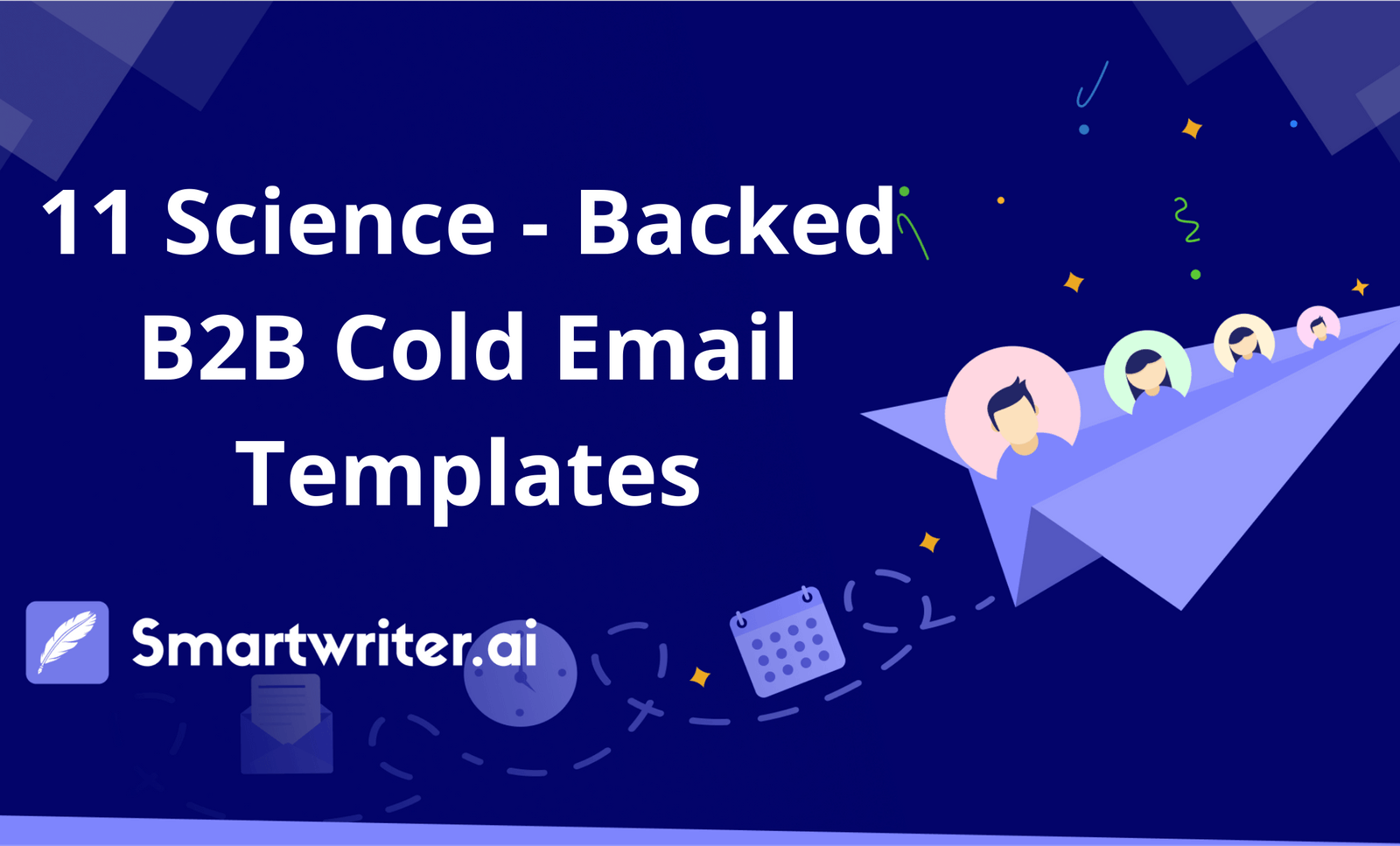 The 11 ScienceBacked B2B Cold Email Templates That Just Work